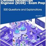 Must-Read Review: Certified DevSecOps Engineer (ECDE) – Exam Prep: 500 Questions and Explanations from Amazon Must-Read Review: Certified DevSecOps Engineer (ECDE) – Exam Prep: 500 Questions and Explanations from Amazon