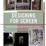 Unlock Your Creative Potential: A Comprehensive Review of Designing for Screen: Production and Art Direction Explained Unlock Your Creative Potential: A Comprehensive Review of Designing for Screen: Production and Art Direction Explained