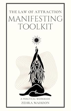 Unlock Your Potential: A Comprehensive Review of The Law of Attraction, Manifesting Toolkit: Using Your Mind the Way It Was Always Meant to Be Used