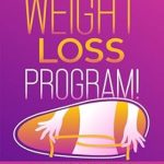 Unlock Your Best Self: A Comprehensive Review of ‘2 in 1 Weight Loss Program!: Intuitive Fasting & 15 Minutes Daily Strength Training for Slim & Tightened Body’