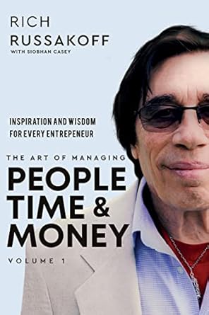 Unlock Your Entrepreneurial Potential: A Must-Read Review of ‘People Time & Money: Inspiration and Wisdom for Every Entrepreneur’