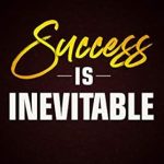 Unlock Your Hidden Potential: A Compelling Review of ‘Success is Inevitable: 17 Laws to Unlock Your Hidden Potential, Skyrocket Your Confidence and Get What You Want from Life (Success Principles Book 3)’ Unlock Your Hidden Potential: A Compelling Review of ‘Success is Inevitable: 17 Laws to Unlock Your Hidden Potential, Skyrocket Your Confidence and Get What You Want from Life (Success Principles Book 3)’