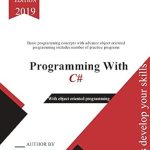 Unlock Your Coding Potential: A Comprehensive Review of ‘Programming with C#: Book by Muhammad Tayyab [Print Replica]’