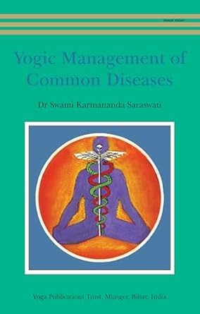 Discover the Healing Power of Yoga: A Comprehensive Review of ‘Yogic Management of Common Diseases’