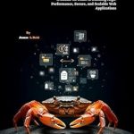 Unlocking the Future of Web Development: A Comprehensive Review of ‘Rust WebAssembly: A Hands-on Guide to Building High-Performance, Secure, and Scalable Web Applications (Rust Programming Unleashed)’ Unlocking the Future of Web Development: A Comprehensive Review of ‘Rust WebAssembly: A Hands-on Guide to Building High-Performance, Secure, and Scalable Web Applications (Rust Programming Unleashed)’