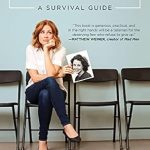 Unveiling the Secrets of Success: A Review of The Actor’s Life: A Survival Guide