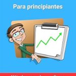 Descubre los Mejores Consejos para Ahorrar: Reseña de ‘Cómo ahorrar para principiantes: Métodos para ahorrar dinero (Spanish Edition)’