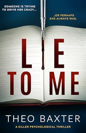 Unravel the Twists in ‘Lie to Me’: A Killer Psychological Thriller That Will Keep You Guessing