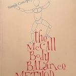 Transform Your Movement: A Comprehensive Review of The McCall Body Balance Method – Simple Concepts for Ageless Movement