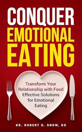 Discover the Secrets to Overcoming Food Cravings: A Review of ‘Conquer Emotional Eating: Transform Your Relationship with Food – Effective Solutions for Emotional Eating’