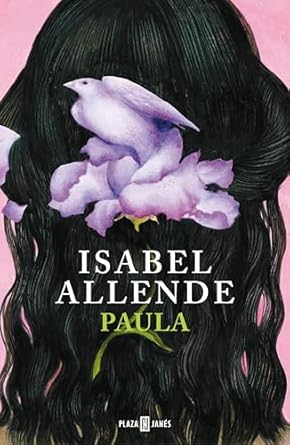 An Emotional Journey: Discover the Depths of Love and Loss in Paula (Spanish Edition)