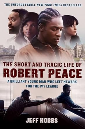 An Unforgettable Journey of Hope and Heartbreak: The Short and Tragic Life of Robert Peace – A Brilliant Young Man Who Left Newark for the Ivy League