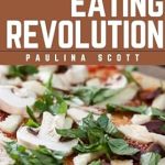 Transform Your Relationship with Food: A Comprehensive Review of The Intuitive Eating Revolution: Embrace Anti-Diet Principles for Lifelong Health and True Happiness | 2024 Edition