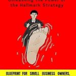 Discover the Secrets of Lasting Impact: A Comprehensive Review of ‘Better Than Money: Crafting a Lasting Legacy – Unleashing the Power of the Hallmark Strategy’ Discover the Secrets of Lasting Impact: A Comprehensive Review of ‘Better Than Money: Crafting a Lasting Legacy – Unleashing the Power of the Hallmark Strategy’