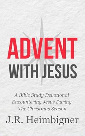 Transform Your Christmas Spirit: A Review of Advent with Jesus: A Bible Study Devotional Encountering Jesus During the Christmas Season (Christian Devotionals Now Book 2)