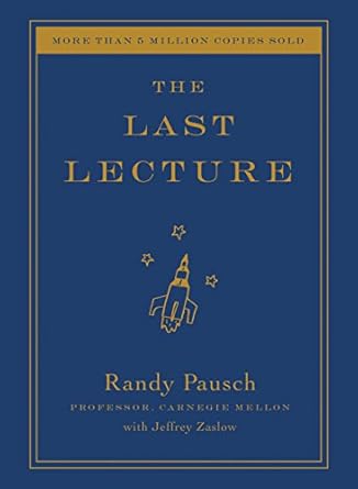 Discover the Life-Changing Wisdom in Our Compelling Review of The Last Lecture