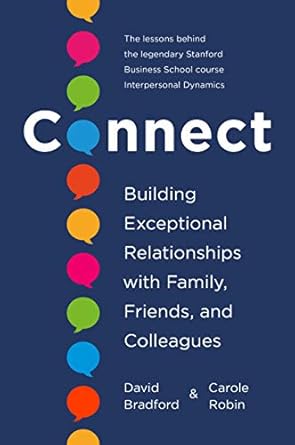 Transform Your Connections: A Must-Read Review of ‘Connect: Building Exceptional Relationships with Family, Friends, and Colleagues’