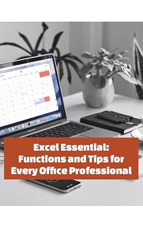 Unlock Your Productivity: A Comprehensive Review of ‘Mastering Excel: Essential Functions and Tips for Every Office Professional’