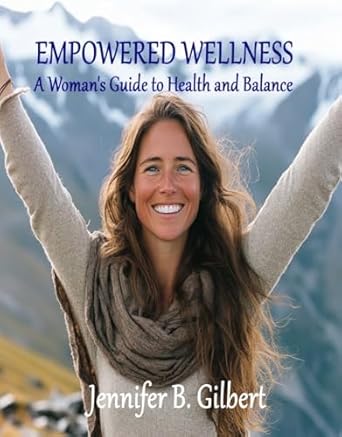 Transform Your Health Journey: A Comprehensive Review of Empowered Wellness: A Woman’s Guide to Health and Balance