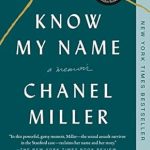 Unforgettable and Heart-Wrenching: A Review of Know My Name: A Memoir from Amazon