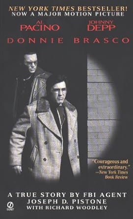 Unveiling the Underworld: A Gripping Review of ‘Donnie Brasco: My Undercover Life in the Mafia: a True Story by an FBI Agent’