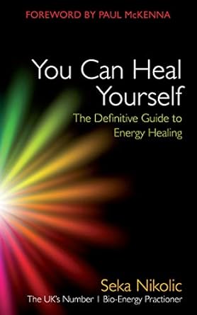 Discover the Secrets of Self-Healing: A Comprehensive Review of ‘You Can Heal Yourself: The Definitive Guide to Energy Healing’
