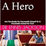 Discover the Inspiring Journey of Personal Growth in Our Review of ‘Becoming A Hero’ – A Must-Read for Aspiring Leaders!