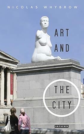 Discover the Transformative Power of Urban Creativity in ‘Art and the City’ – A Must-Read Exploration of Artistic Influence on Urban Life