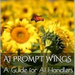 Unlock Your AI Potential: A Must-Read Review of AI Prompt Wings: A Guide for AI Handlers from Amazon Unlock Your AI Potential: A Must-Read Review of AI Prompt Wings: A Guide for AI Handlers from Amazon