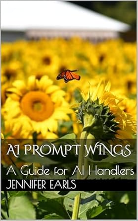 Unlock Your AI Potential: A Must-Read Review of AI Prompt Wings: A Guide for AI Handlers from Amazon