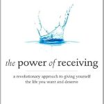 Discover Life-Changing Insights in This Must-Read: The Power of Receiving Discover Life-Changing Insights in This Must-Read: The Power of Receiving