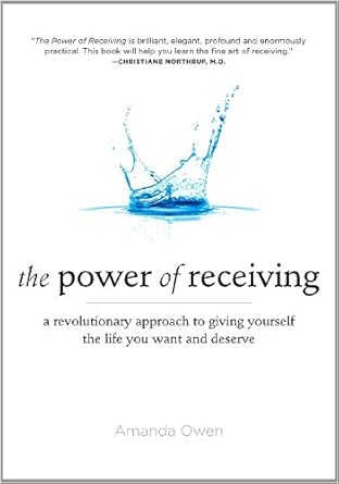 Discover Life-Changing Insights in This Must-Read: The Power of Receiving