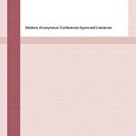 Transform Your Financial Future: A Must-Read Review of Business Debtors Anonymous: Debtors Anonymous Conference-Approved Literature