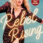 Unforgettable Journey of Defiance: A Must-Read Review of Rebel Rising: A Memoir from Amazon