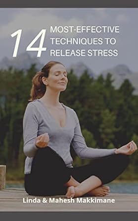Discover the Ultimate Guide to Relaxation: A Review of ’14 Most-Effective Techniques to Release Stress (The 20-Minutes to Health Series)’