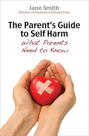 Essential Insights for Concerned Parents: A Review of The Parent’s Guide to Self-Harm – What Every Parent Needs to Know