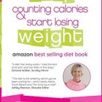 Unlocking Sustainable Weight Loss: A Comprehensive Review of The Harcombe Diet: Stop Counting Calories & Start Losing Weight