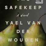 Discover the Thrilling Adventure in ‘The Safekeep’ – A Must-Read for Fantasy Lovers!