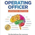 Unlock Your Leadership Potential: A Comprehensive Review of ‘How to be a Chief Operating Officer: 16 Disciplines for Success’