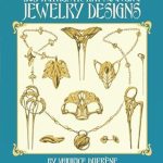 Discover Timeless Elegance: A Comprehensive Review of 305 Authentic Art Nouveau Jewelry Designs (Dover Jewelry and Metalwork)