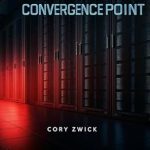 Unveiling the Thrills: A Captivating Review of ‘Convergence Point’ – A Must-Read for Sci-Fi Enthusiasts! Unveiling the Thrills: A Captivating Review of ‘Convergence Point’ – A Must-Read for Sci-Fi Enthusiasts!
