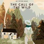 Discover the Adventure: A Captivating Review of The Call of the Wild