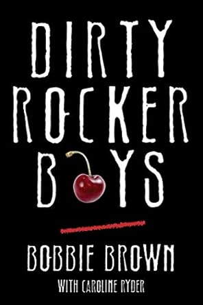 Unveiling the Wild Side of Rock ‘n’ Roll: A Captivating Review of Dirty Rocker Boys: Love and Lust on the Sunset Strip