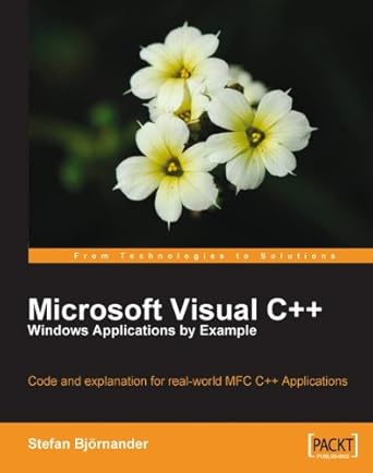 Discover Why ‘Microsoft Visual C++ Windows Applications by Example’ is a Must-Have for Aspiring Developers: A Comprehensive Review