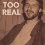 An Unforgettable Journey Behind the Scenes: Too Real: A Hollywood Memoir