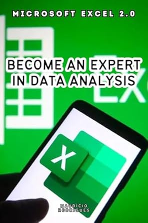 Unlock Your Data Potential: A Comprehensive Review of Microsoft Excel 2.0: Become an Expert in Data Analysis