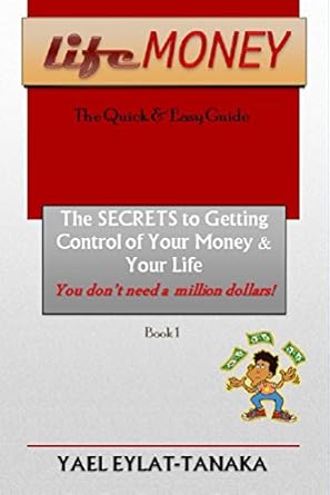Unlock Your Financial Freedom: A Comprehensive Review of LifeMONEY: The Quick & Easy Guide – The SECRETS to Getting Control of Your Money and Your Life