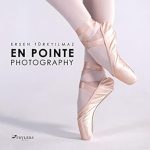 Discover the Art of Dance in Stunning Detail: A Review of En Pointe Photography Discover the Art of Dance in Stunning Detail: A Review of En Pointe Photography