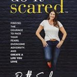 Transform Your Life: A Compelling Review of ‘Do It Scared: Finding the Courage to Face Your Fears, Overcome Adversity, and Create a Life You Love’ Transform Your Life: A Compelling Review of ‘Do It Scared: Finding the Courage to Face Your Fears, Overcome Adversity, and Create a Life You Love’