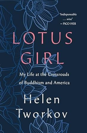 Discover the Transformative Journey in ‘Lotus Girl: My Life at the Crossroads of Buddhism and America’ – A Captivating Review